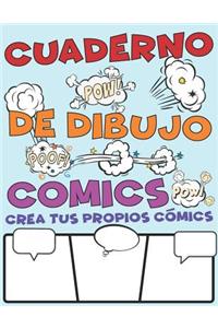 Cuaderno De Dibujo Comics. Crea Tus Propios Cómics