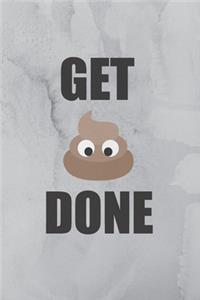 Get done
