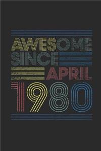 Awesome Since April 1980