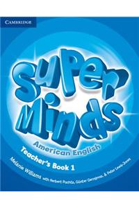 Super Minds American English Level 1 Teacher's Book