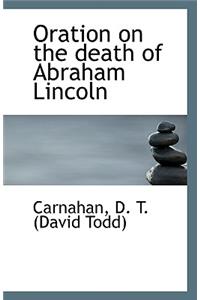 Oration on the Death of Abraham Lincoln