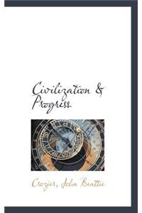 Civilization & Progress