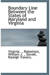 Boundary Line Between the States of Maryland and Virginia