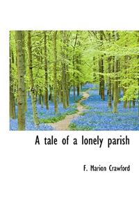 A Tale of a Lonely Parish