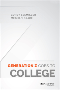 Generation Z Goes to College