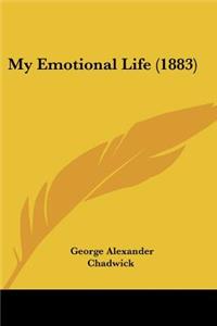 My Emotional Life (1883)