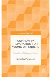 Community Reparation for Young Offenders