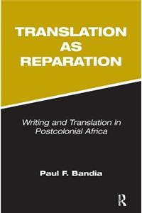 Translation as Reparation