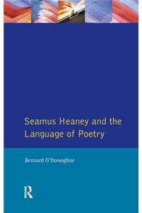 Seamus Heaney and the Language Of Poetry