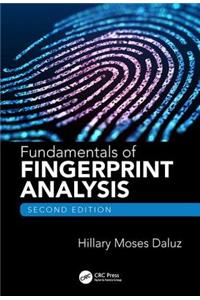 Fundamentals of Fingerprint Analysis, Second Edition