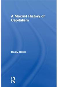 Marxist History of Capitalism