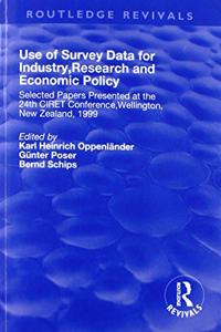 Use of Survey Data for Industry, Research and Economic Policy