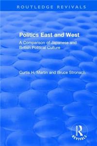 Politics East and West: A Comparison of Japanese and British Political Culture