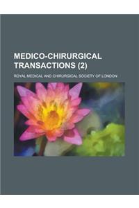 Medico-Chirurgical Transactions (2)