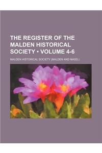 The Register of the Malden Historical Society (Volume 4-6)