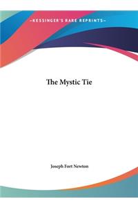 Mystic Tie