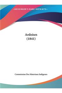 Ardoises (1841)