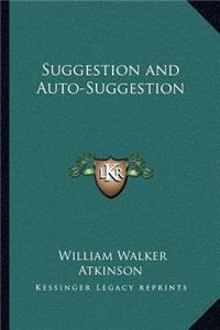 Suggestion and Auto-Suggestion