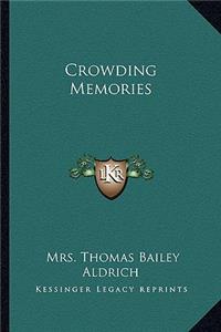 Crowding Memories