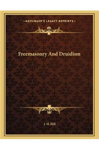 Freemasonry And Druidism