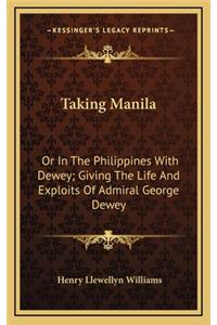 Taking Manila