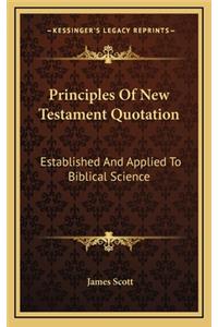 Principles of New Testament Quotation