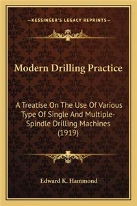 Modern Drilling Practice