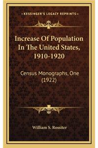 Increase of Population in the United States, 1910-1920