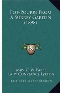 Pot-Pourri from a Surrey Garden (1898)
