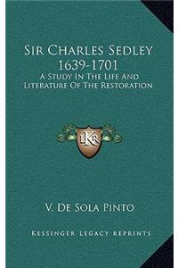 Sir Charles Sedley 1639-1701