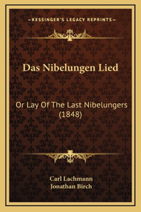 Das Nibelungen Lied