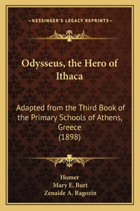 Odysseus, the Hero of Ithaca