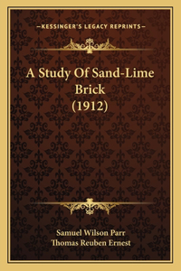 Study Of Sand-Lime Brick (1912)