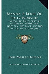 Manna, A Book Of Daily Worship