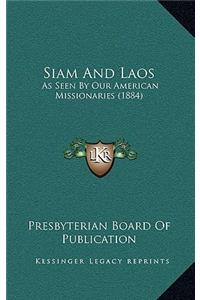 Siam And Laos