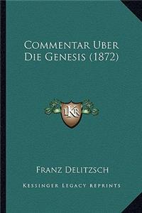 Commentar Uber Die Genesis (1872)