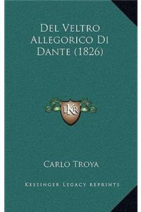 del Veltro Allegorico Di Dante (1826)