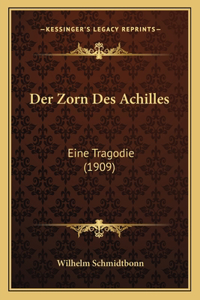 Der Zorn Des Achilles