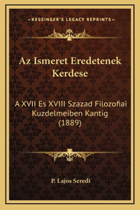 Az Ismeret Eredetenek Kerdese