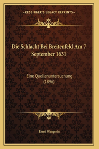 Die Schlacht Bei Breitenfeld Am 7 September 1631