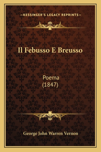 Il Febusso E Breusso