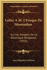 Lettre A M. L'Eveque De Montauban