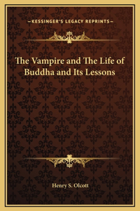 The Vampire and The Life of Buddha and Its Lessons