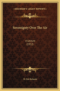Sovereignty Over The Air