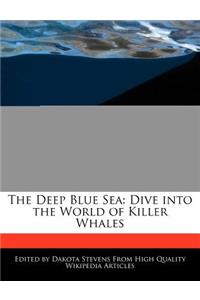 The Deep Blue Sea