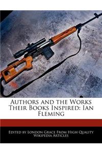 Authors and an Analysis of the Works Their Books Inspired