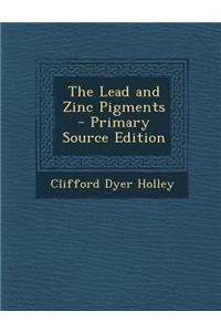 The Lead and Zinc Pigments