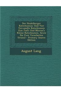 Der Heidelberger Katechismus