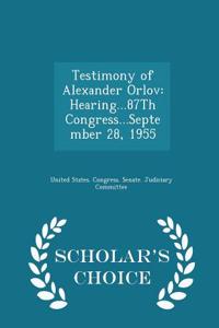 Testimony of Alexander Orlov