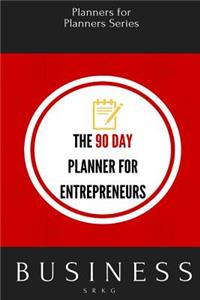 90 Day Planner for Entrepreneurs